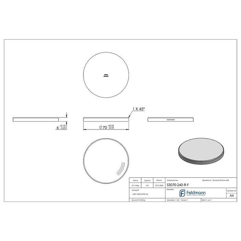 Embase Ø 70x6mm, avec ponçage circulaire et chanfrein, V2A