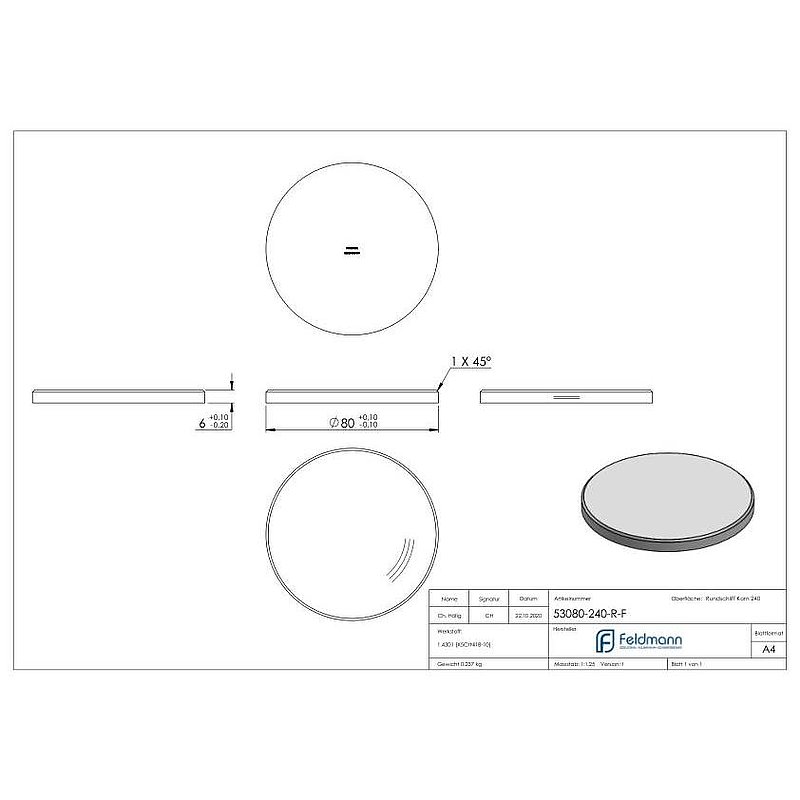 Embase Ø 80x6mm, avec ponçage circulaire et chanfrein, V2A