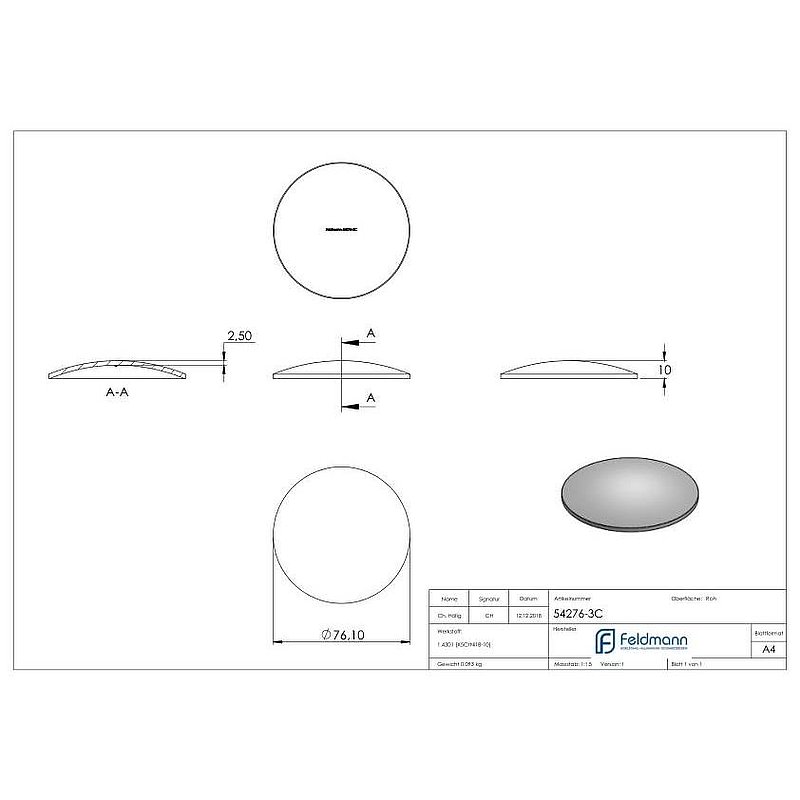 Gewölbte Schale Ø 76x2,5mm, H: 13mm, ungeschliffen, V2A
