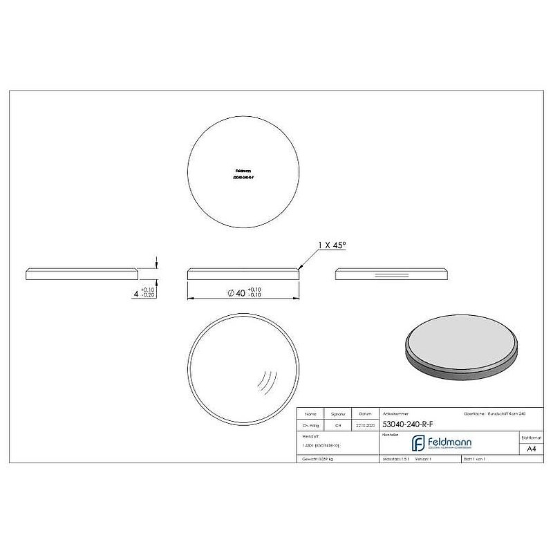 Embase Ø 40x4mm, avec ponçage circulaire et chanfrein, V2A