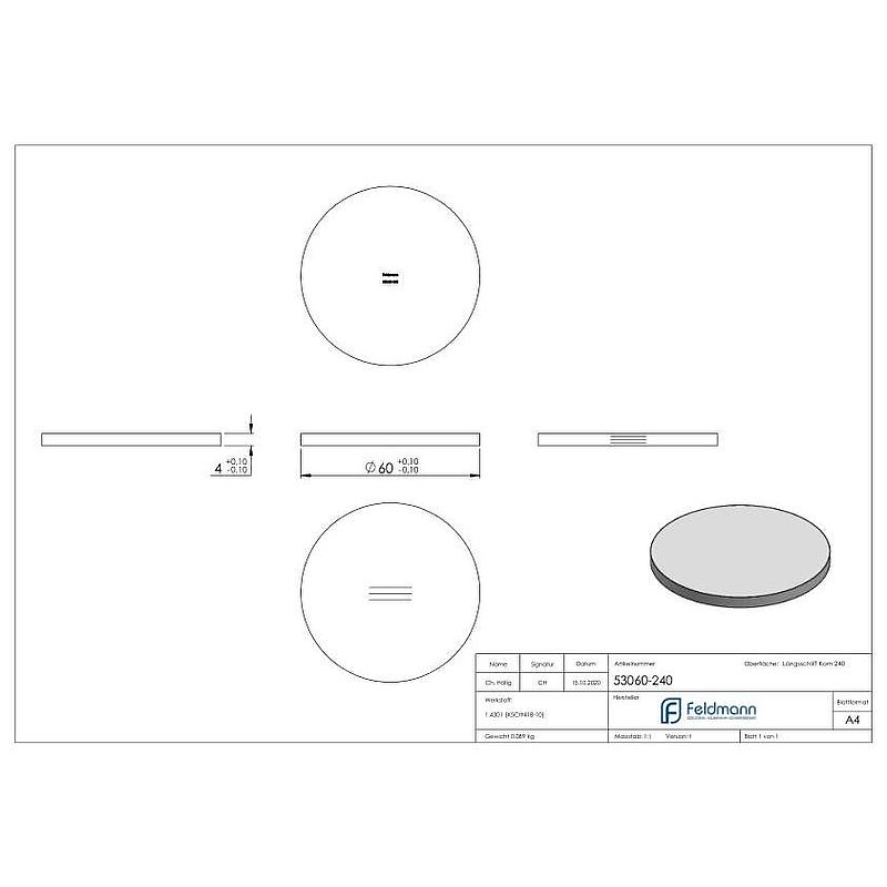 Round plate Ø 60x4mm, with longitudinal grinding, AISI304