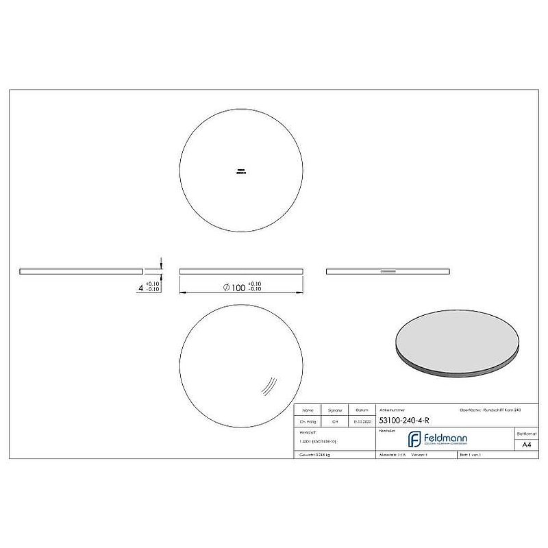 Round plate Ø 100x4mm, with round grinding, AISI304