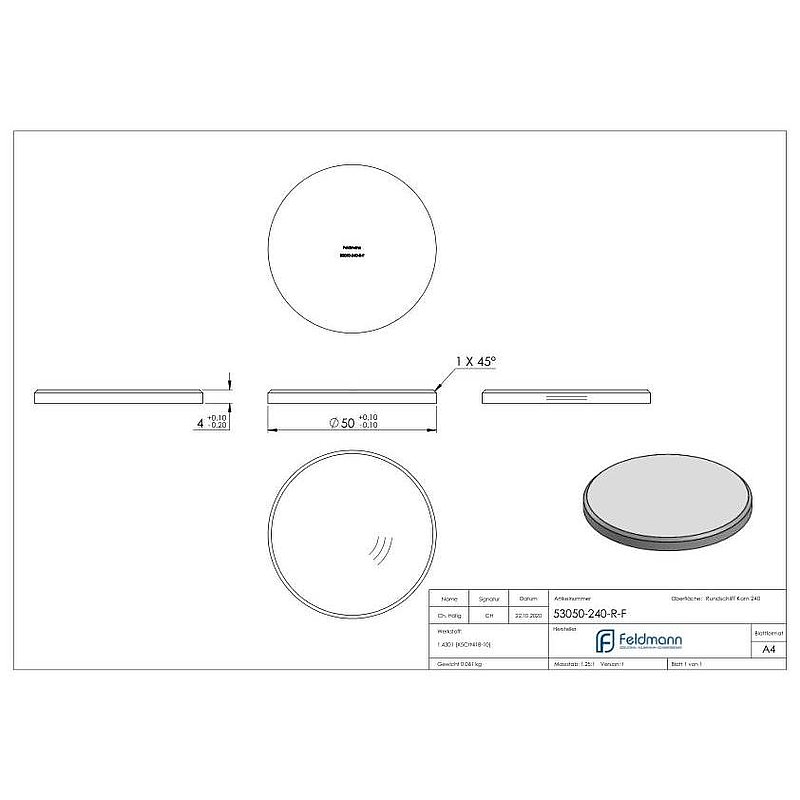 Embase Ø 50x4mm, avec ponçage circulaire et chanfrein, V2A