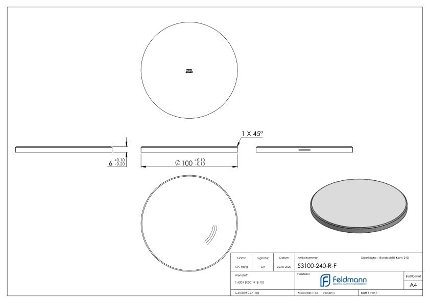 Ronde Ø 100x6mm, mit Rundschliff und Fase, V2A