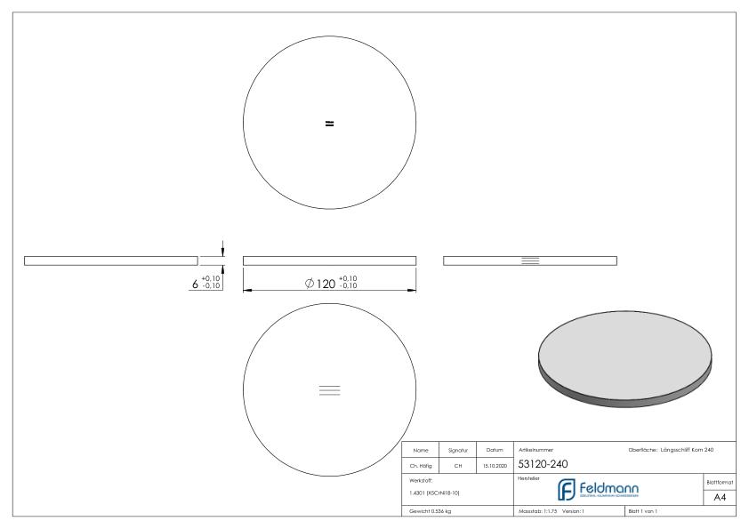 Ronde Ø 120x6mm, mit Längsschliff, V2A