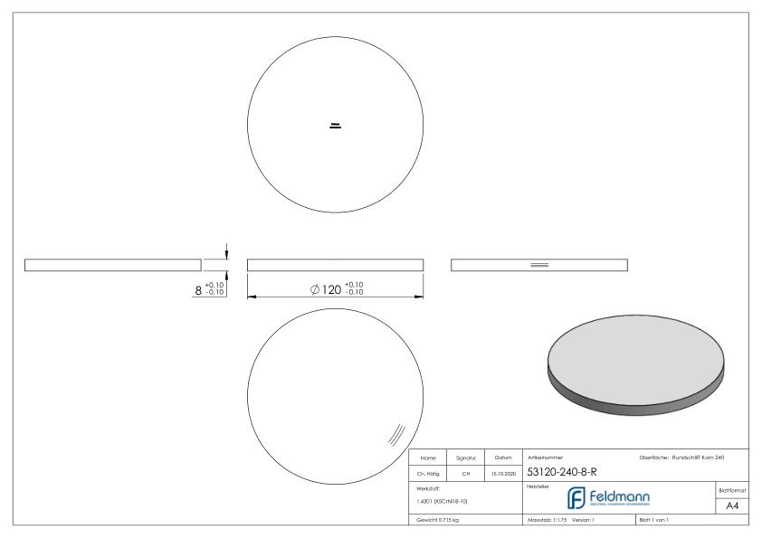 Ronde Ø 120x8mm, mit Rundschliff, V2A