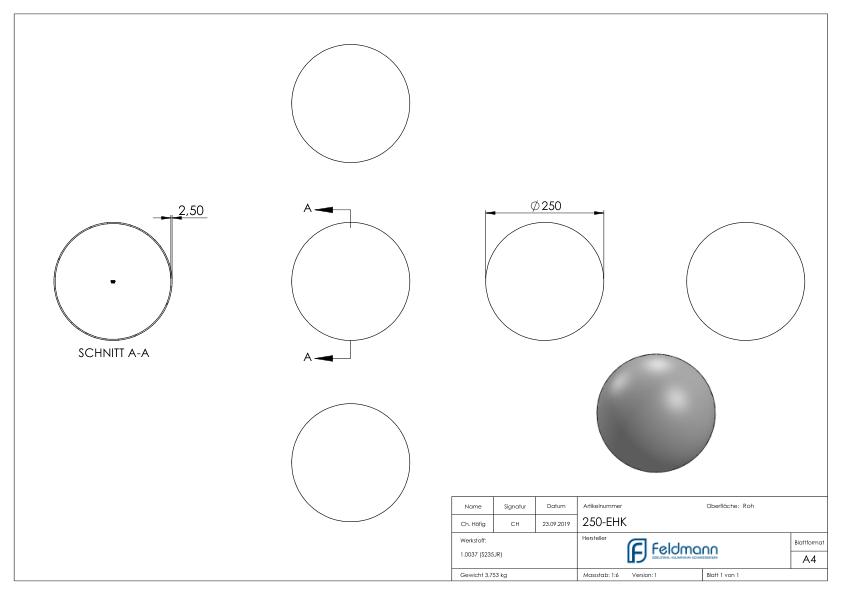 Eisenhohlkugel Ø 250x2,0 - 2,5mm