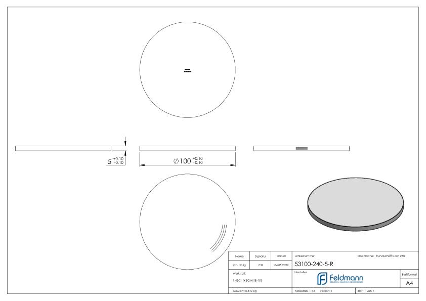 Ronde Ø 100x5mm, mit Rundschliff, V2A